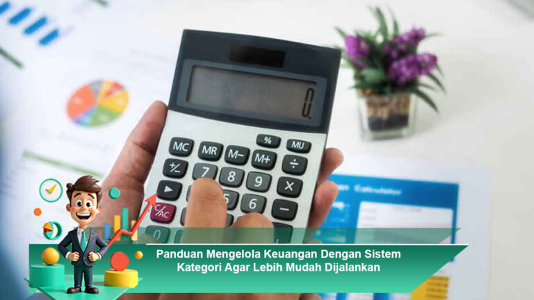 Panduan-Mengelola-Keuangan-Dengan-Sistem-Kategori-Agar-Lebih-Mudah-Dijalankan
