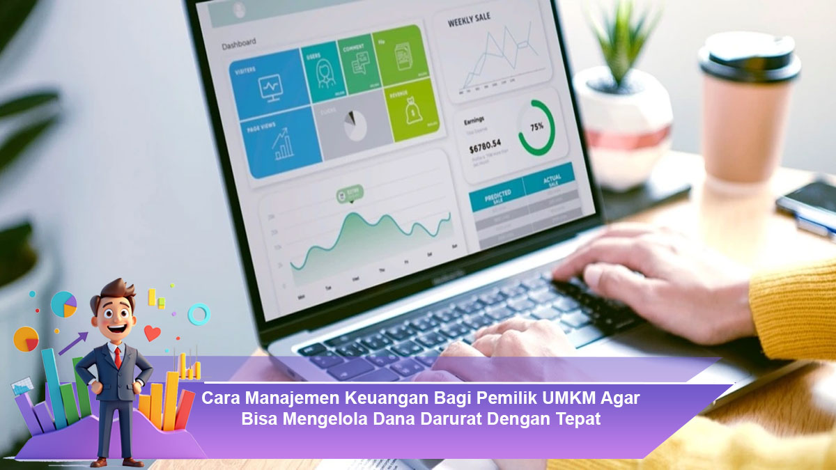 Cara-Manajemen-Keuangan-Bagi-Pemilik-UMKM-Agar-Bisa-Mengelola-Dana-Darurat-Dengan-Tepat