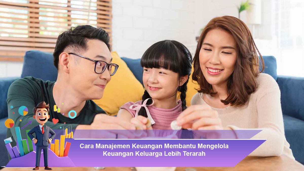 Cara-Manajemen-Keuangan-Membantu-Mengelola-Keuangan-Keluarga-Lebih-Terarah