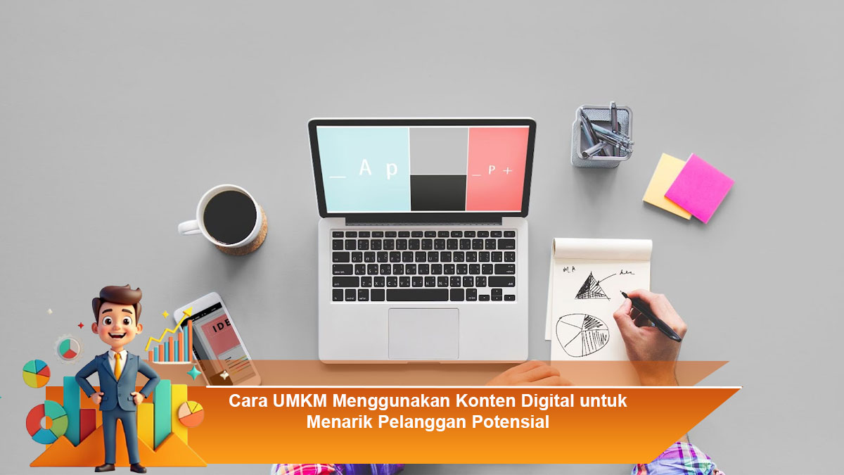 Cara-UMKM-Menggunakan-Konten-Digital-untuk-Menarik-Pelanggan-Potensial