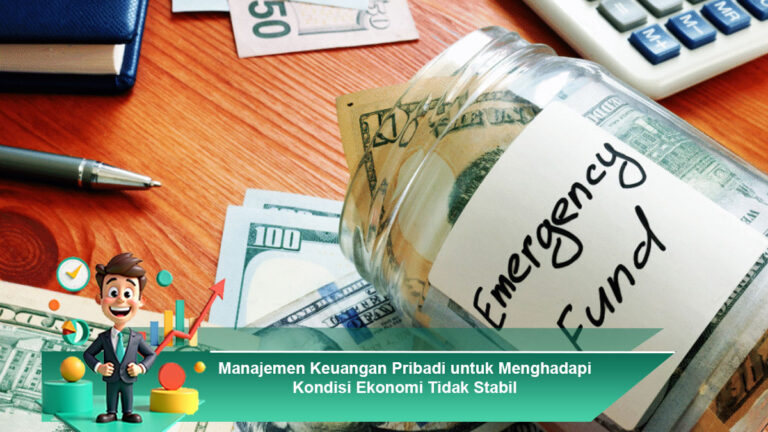 Manajemen-Keuangan-Pribadi-untuk-Menghadapi-Kondisi-Ekonomi-Tidak-Stabil